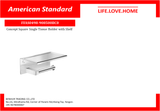 American Standard Concept Square Single Tissue Holder & Shelf (FFAS0498-908500BC0)